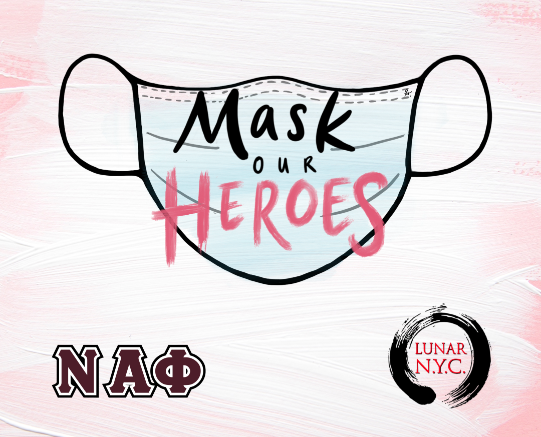 Mask Our Heroes Lunar NYC Phlanthropy Partnership